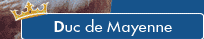 Duc de Mayenne